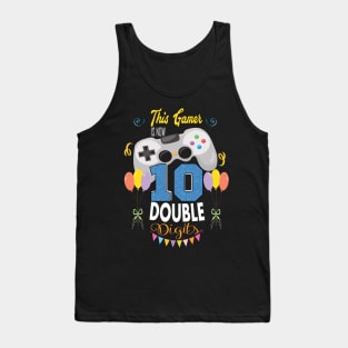 This gamer is now 10 , 10 years old gamer gift. Tank Top